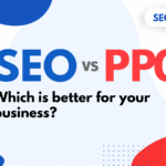SEO vs PPC in 2025: Which is Better for Business?