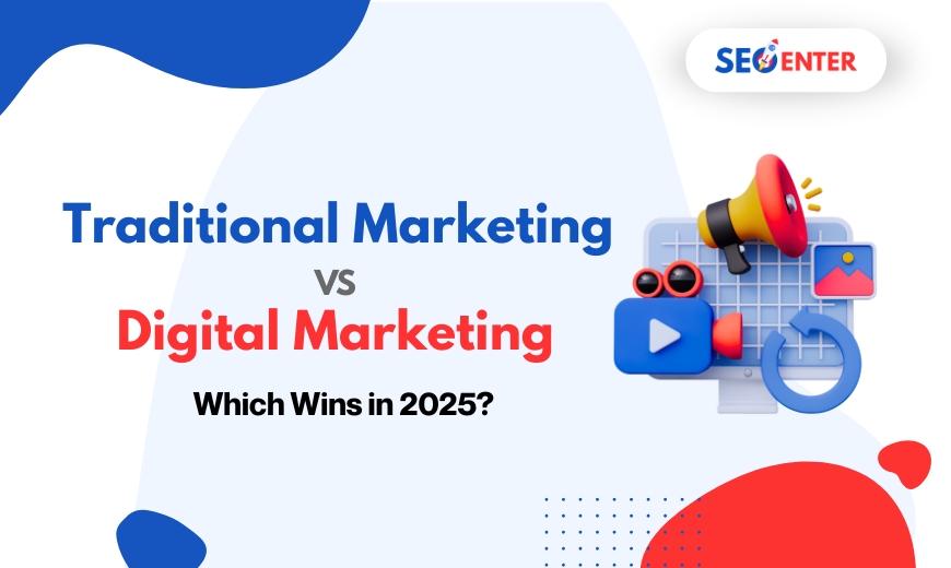 Traditional VS Digital Marketing